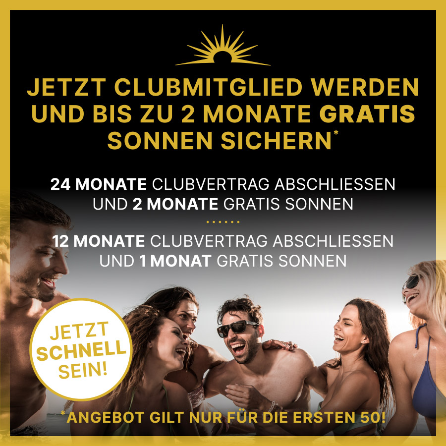 Jetzt Clubmitglied werden und 2 Monate gratis sonnen sichern